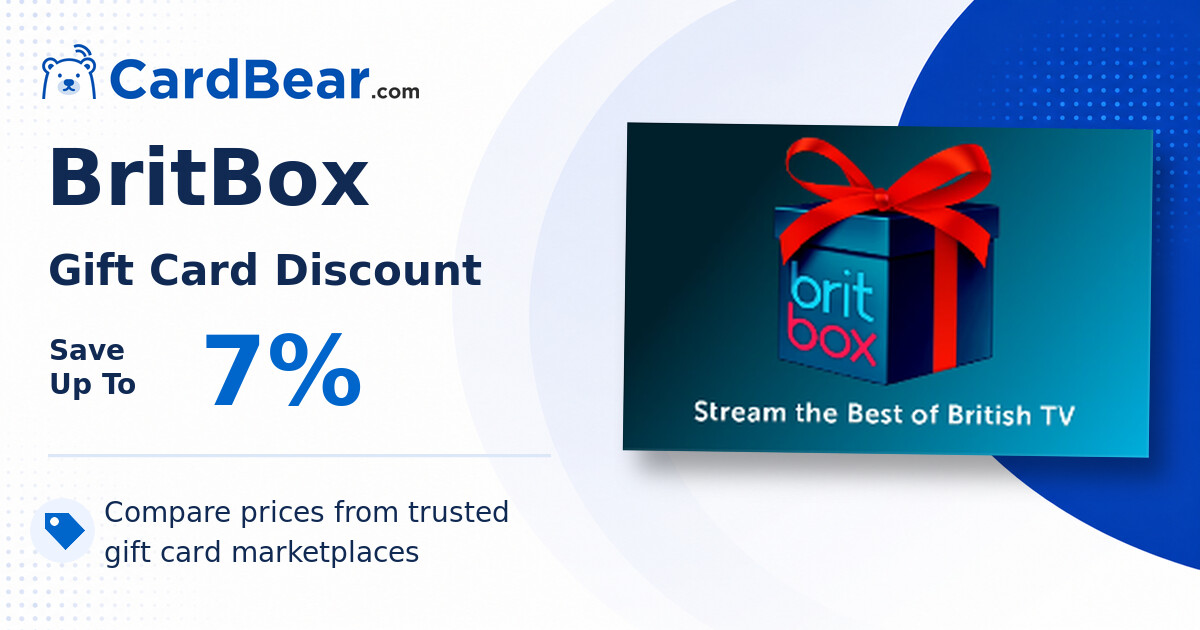 BritBox Gift Card Discount: Save 7% Today | CardBear