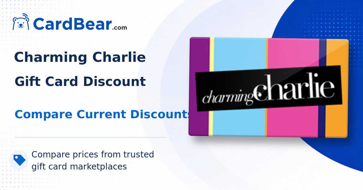 Charming Charlie Gift Card Discounts & Price Comparison | CardBear