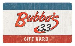Bubba's 33 gift card