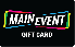 Main Event gift card